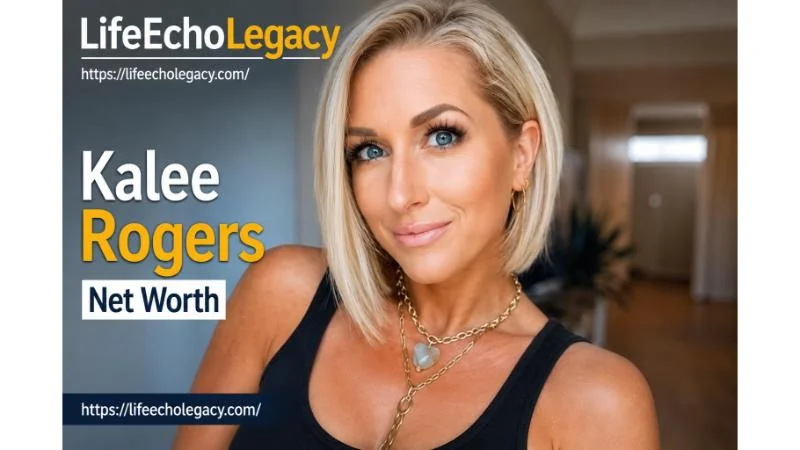 kalee rogers net worth