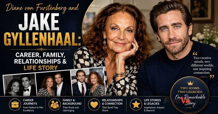 diane von furstenberg and jake gyllenhaal